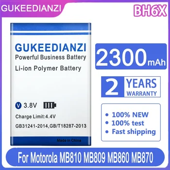 GUKEEDIANZI Взаимозаменяеми Батерия BH6X 2300 mah За Motorola Moto MB810 MB809 ATRIX 4G MB860 MB870 Droid X2