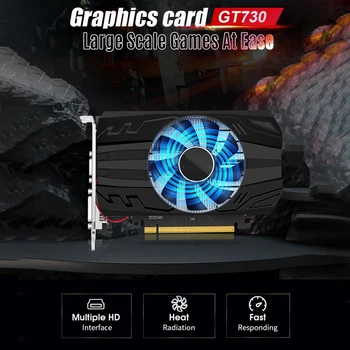 Видео карта GT730 2GB GDDR5 128 bit 700 Mhz 40 Нм VGA + DVI + Hdml-Съвместима графична карта