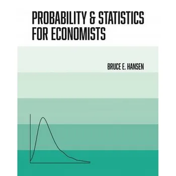 Теория на вероятностите и статистика за икономисти (Брус Хансен)
